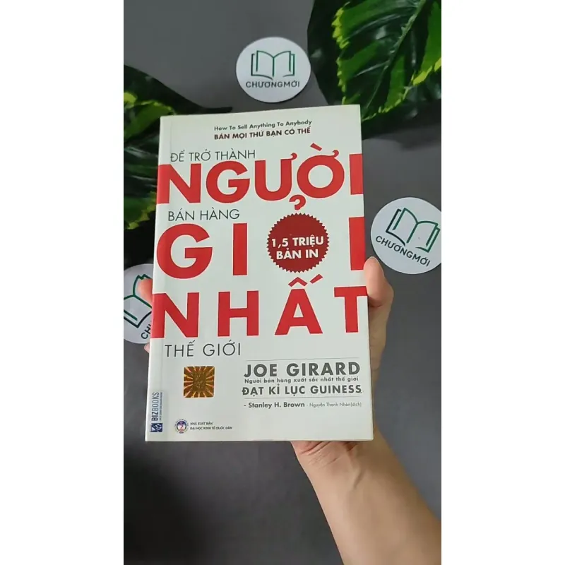 [MIỄN PHÍ BỌC SÁCH] Để Trở Thành Người Bán Hàng Giỏi Nhất Thế Giới - Joe Girard, 604640