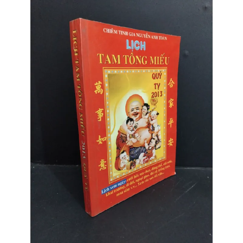 [Sách Cũ SCGR] Lịch Tam Tông Miếu 2013 Quý Tị mới 80% ố cong trang HCM2811 Chiêm tinh gia Nguyễn Anh Toàn TÂM LINH - TÔN GIÁO - THIỀN 681273