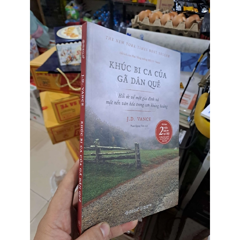 Khúc Bi Ca Của Gã Dân Quê - Hồi Ức Về Một Gia Đình Và Một Nền Văn Hóa Trong Cơn Khủng Hoảng - J.D. Vance - 2025 mới 90% - VĂN HỌC - HMT3012 921871
