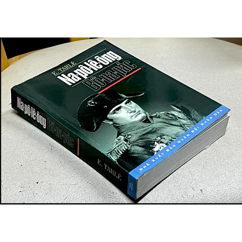 Na-pô-lê-ông Bô-na-pác ( NAPOLÉON BONAPARTE) - E. TARLÉ 1025593