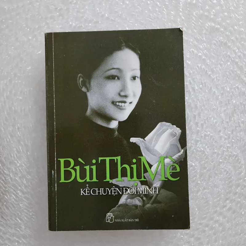 Kể chuyện đời mình | bùi thị mè  1022029