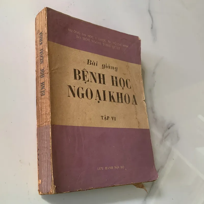 Bài giảng bệnh học ngoại khoa, tập 6, lưu hành nội bộ 711242