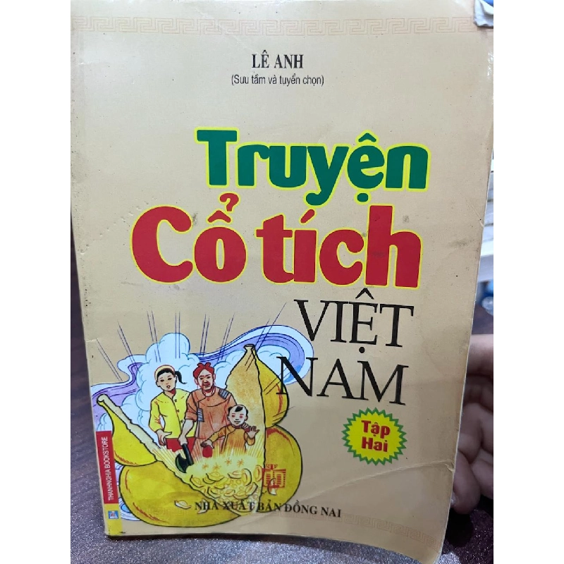 Truyện Cổ Tích Việt Nam - Tập Hai - Lê Anh 934263