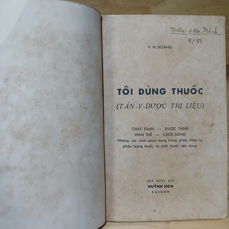 Tôi Dùng Thuốc (Tân Y Dược Trị Liệu) Xb 1956 - V. N. Hoàng 574917