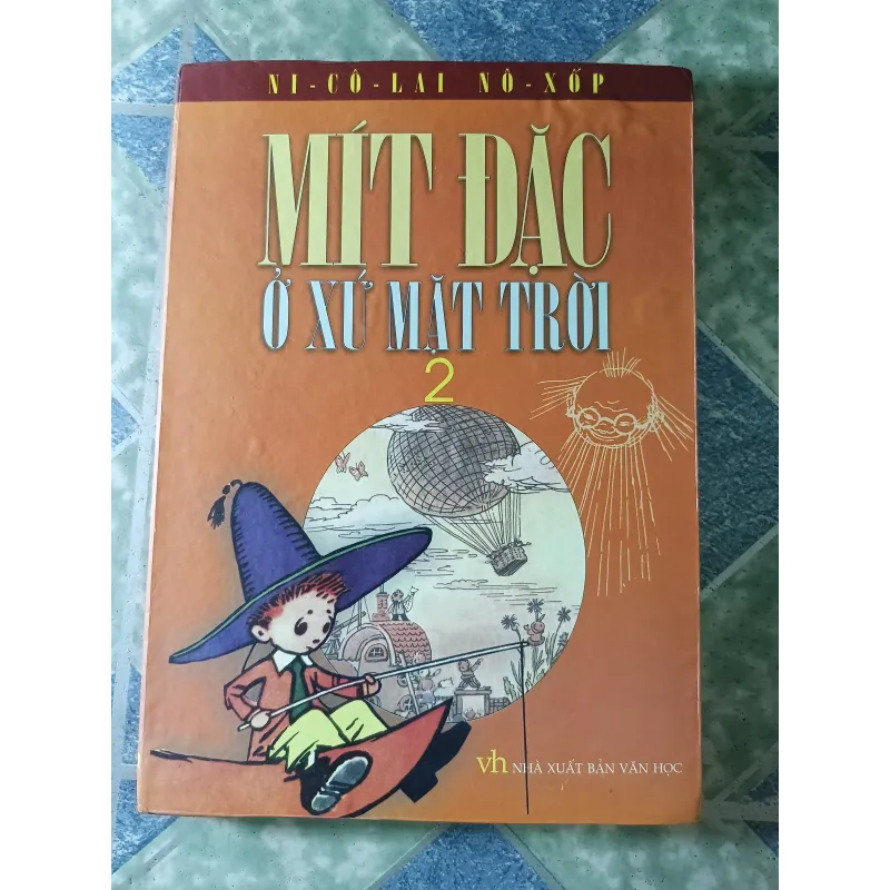 Mít Đặc ở xứ sở Mặt Trời 2 - Ni- cô- lai Nô- xốp 780235