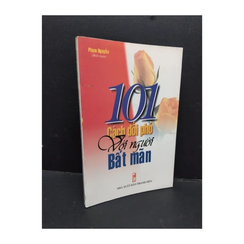 101 cách đối phó với người bất mãn 978054