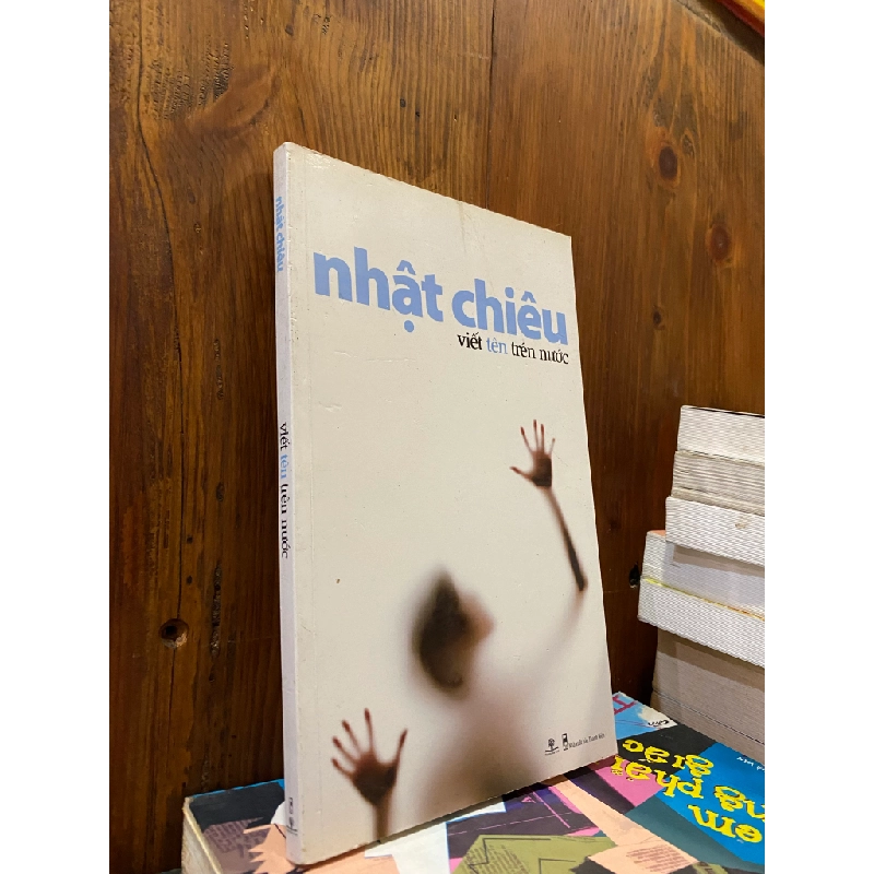 Viết tên trên nước - Nhật Chiêu 124786