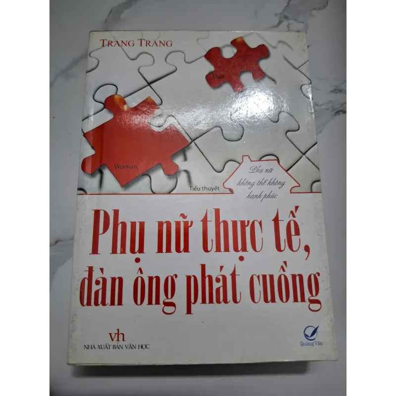 Phụ nữ thực tế, đàn ông phát cuồng - Trang Trang - Tiểu thuyết (Ngôn tình) 622328