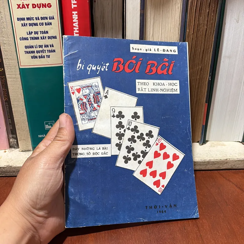 II Bói Toán: Bí Quyết Bói Bài Theo Khoa Học Rất Linh Nghiệm - Lê Đang - Thời Vận - 1964 762058