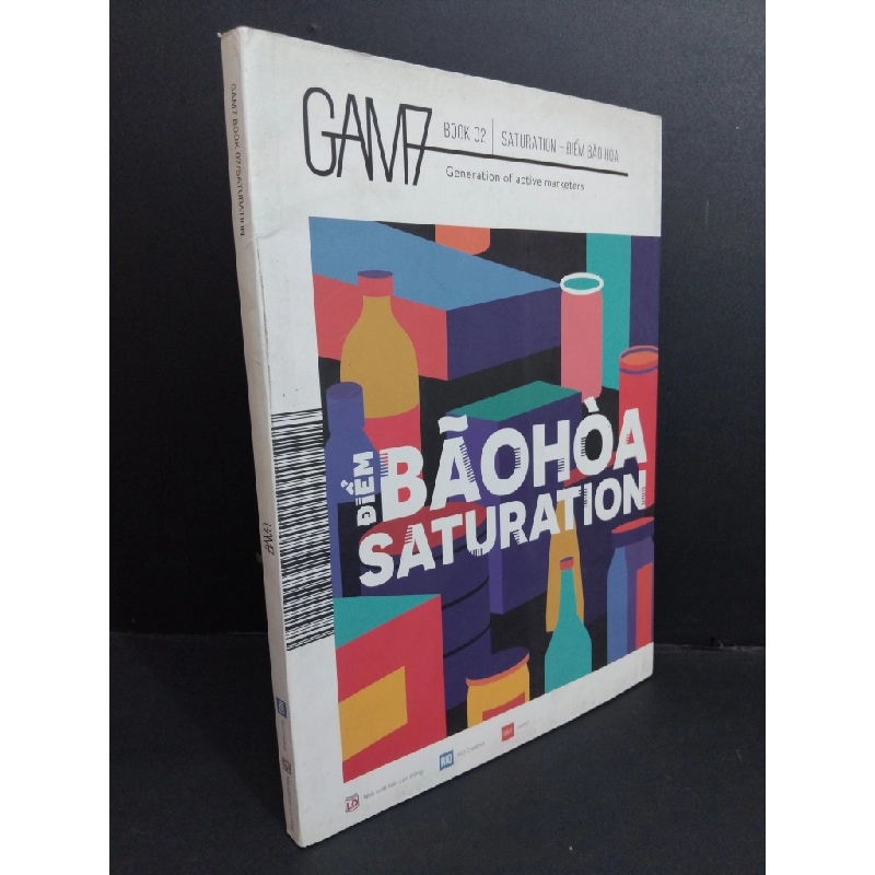 Gam 7 book 2 Saturation - điểm bão hòa mới 90% bẩn 2017 HCM2811 KỸ NĂNG 339223
