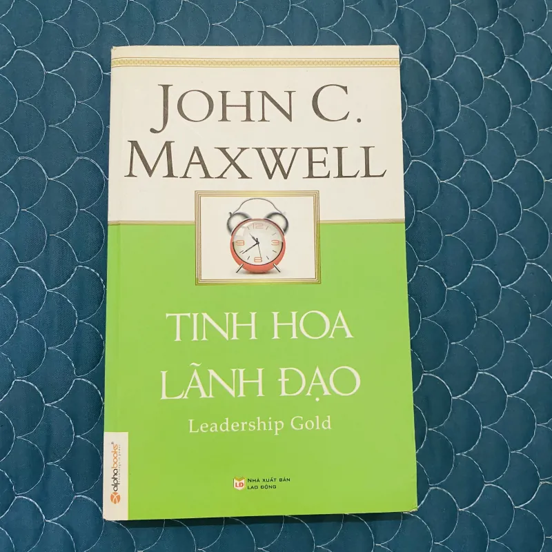 Tinh hoa lãnh đạo - Jonh C.Maxwell  1023213