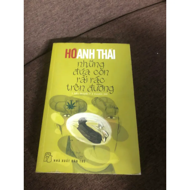 Những đứa con Rải Rác Trên Đường – Thể loại: 1 tiểu thuyết + 3 truyện dài. 600250