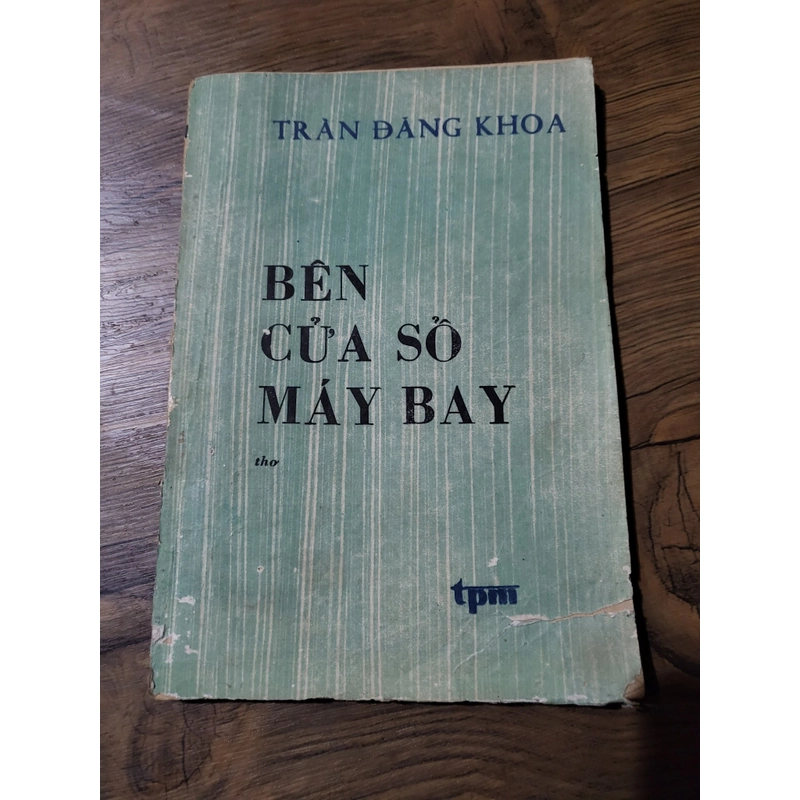 Thơ TRẦN ĐĂNG KHOA _ bên cửa sổ máy bay 378000