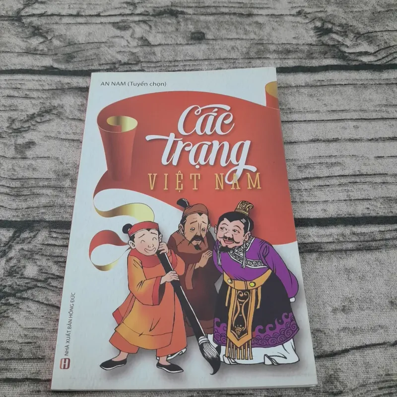 Các Trạng Việt Nam. An Nam tuyển chọn 601443