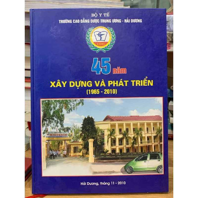45 năm xây dựng và phát triển (1965-2010) 728865