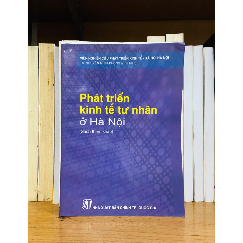 (Sách cũ SCGR) Phát triển kinh tế tư nhân ở Hà Nội - Khoa học VAVOXA2T1-6 Blogmeo090426 1015010