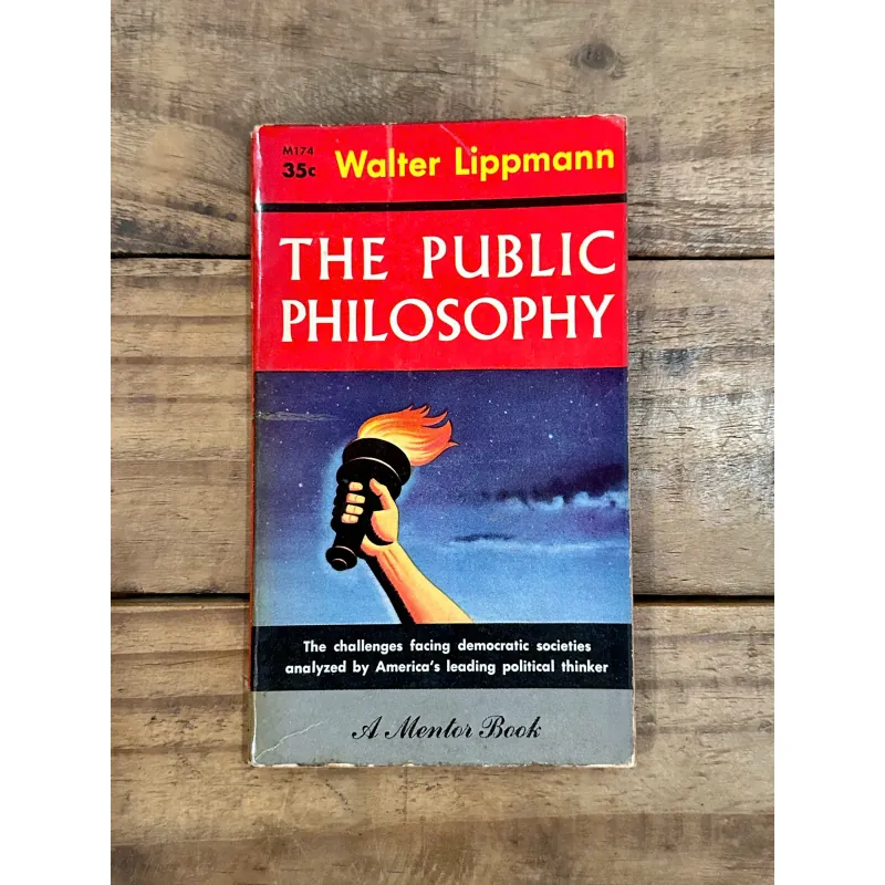 The Public Philosophy - Walter Lippman (Sách Triết Học Chính Trị, Hiếm) 736357