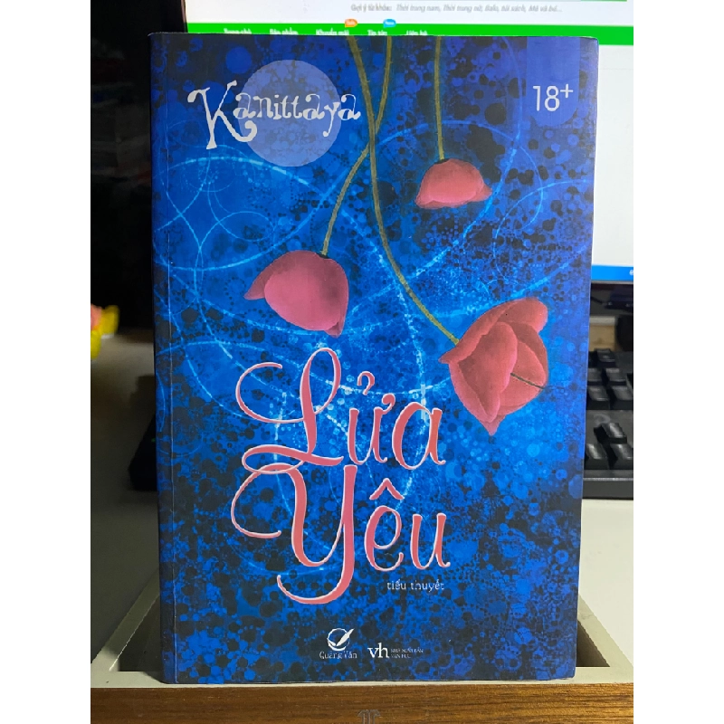 Lửa Yêu-Tác giả : Kanittaya, Nguyễn Thùy Châu-Tiểu thuyết 417789