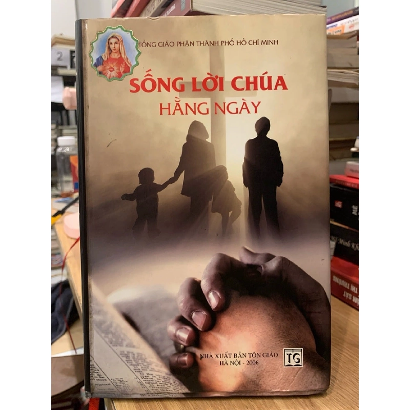 Sống như lời chúa hằng ngày -Tổng giáo phận TP HCM 757115