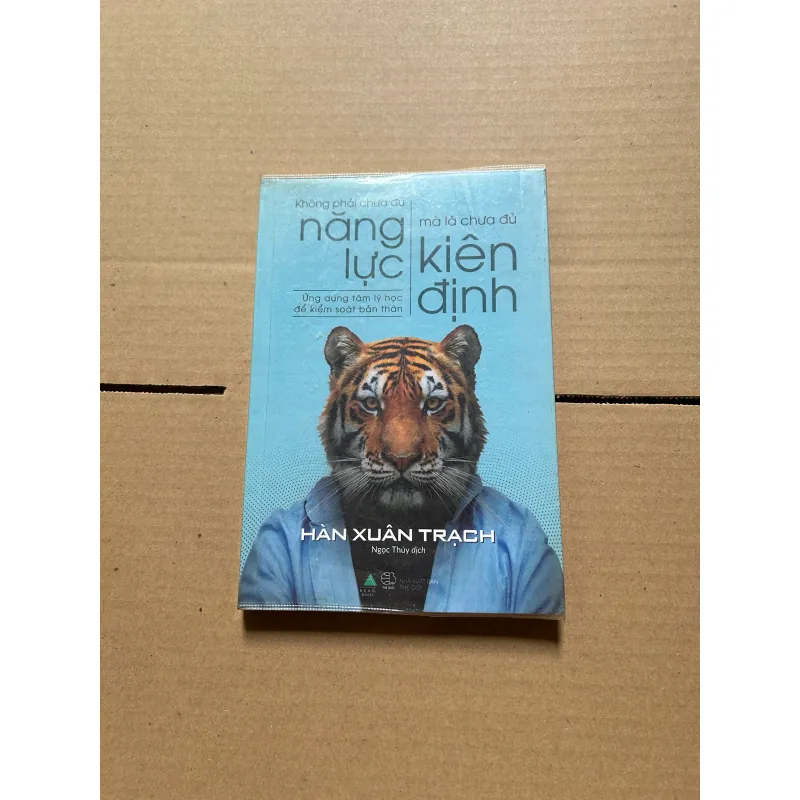 Không phải chưa đủ năng lực mà là chưa đủ kiên định 957012