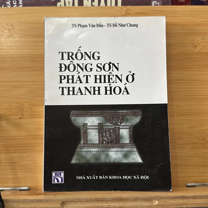 Trống Đồng đông sơn phát hiện ở Thanh Hoá 755877