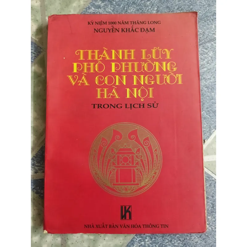 Thành lũy phố phường và con người Hà Nội trong lịch sử - Nguyễn Khắc Đạm 561455