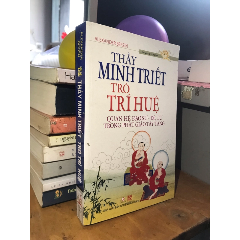 Thầy Minh Triết trò trí huệ - Quan hệ đạo sư - đệ tử trong Phật giáo Tây Tạng  501762