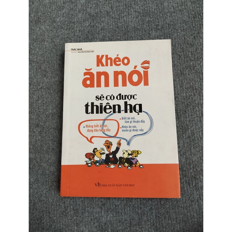 KHÉO ĂN NÓI SẼ CÓ ĐƯỢC THIÊN HẠ 539655