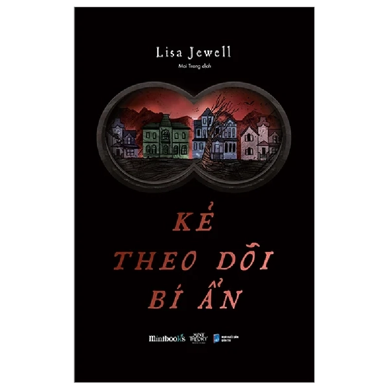 Kẻ Theo Dõi Bí Ẩn - Lisa Jewell 281198