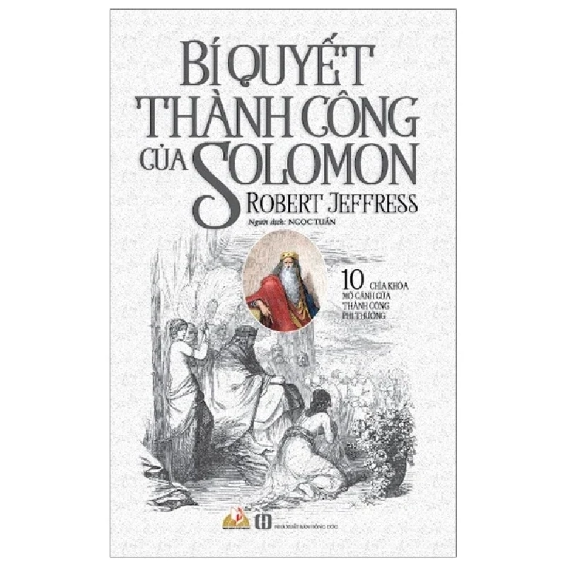 Bí Quyết Thành Công Của Solomon - Robert Jeffress ASB.PO Oreka Blogmeo 230225 390181