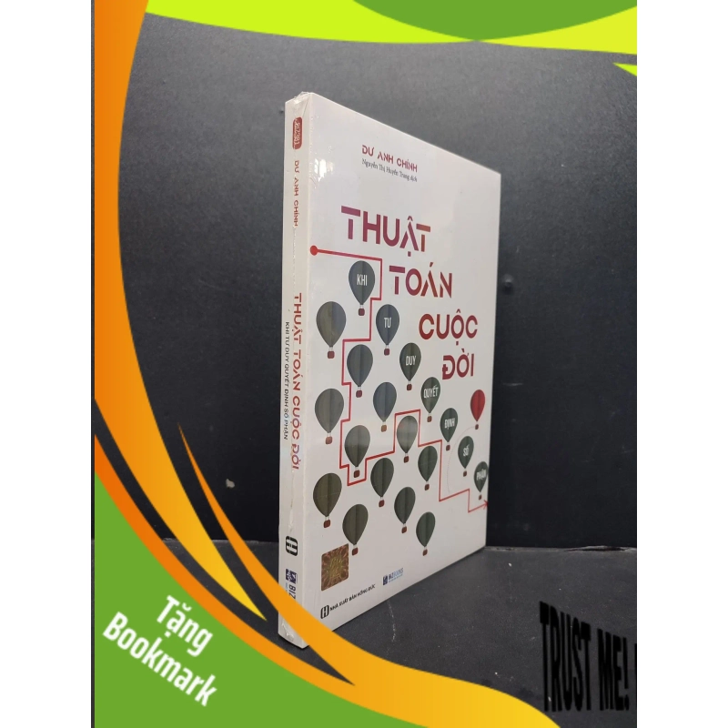 (TẶNG BOOKMARK) Thuật Toán Cuộc Đời Khi Tư Duy Quyết Định Số Phận mới 100% RBK1906 Dư Anh Chính SÁCH KỸ NĂNG 953528