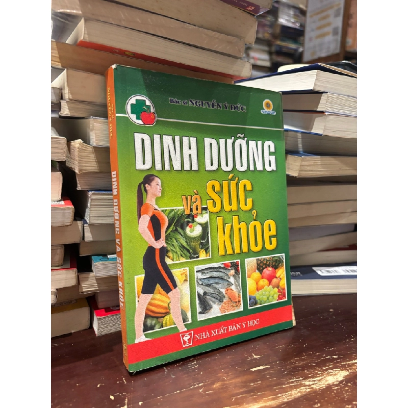 Dinh dưỡng và sức khỏe - Nguyễn Y Đức 377335