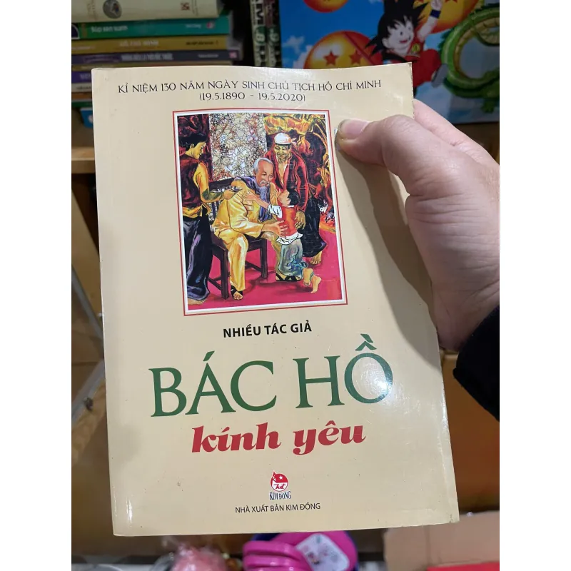Bác Hồ Kính Yêu - Nhiều Tác Giả, mới 80% (Chien) 694043