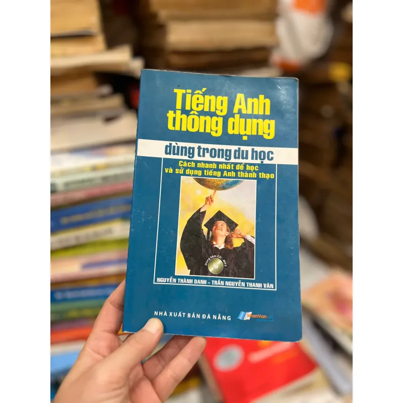 Tiếng Anh thông dụng dùng trong du học năm 2011 717881