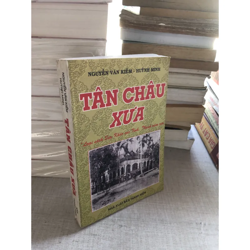 Tân Châu xưa 781851