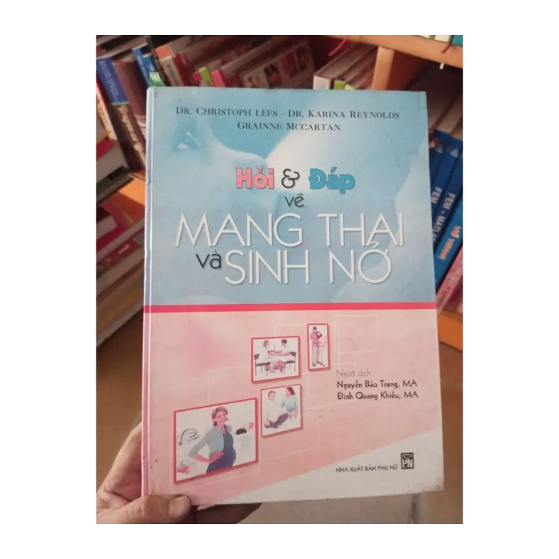 Hỏi và đáp về mang thai và sinh nở - Lees 2005 982860