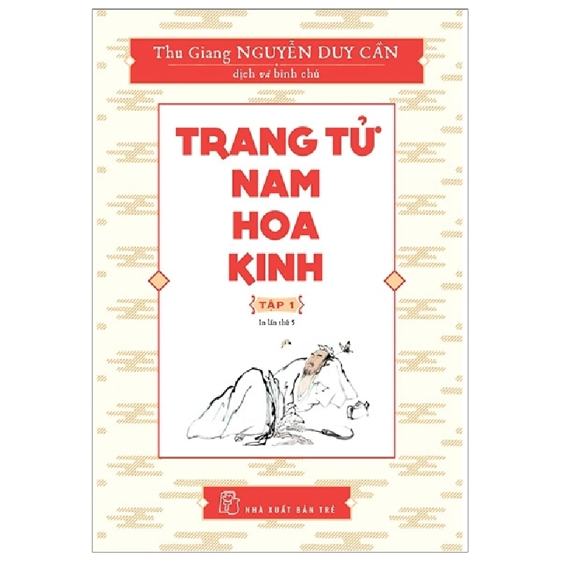 Trang Tử Nam Hoa Kinh - Tập 1 (2018) - Thu Giang Nguyễn Duy Cần 743901