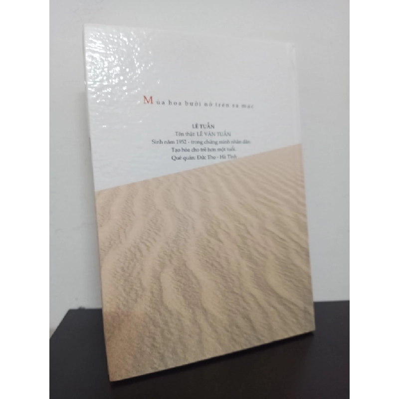 [Phiên Chợ Sách Cũ] Mùa Hoa Bưởi Nở Trên Sa Mạc (Thơ - Tập 2) (Bìa Cứng) - Lê Tuấn 1002 403420