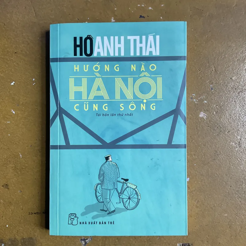 [TIỂU LUẬN] Hà Nội hướng nào cũng sông - Hồ Anh Thái 730928