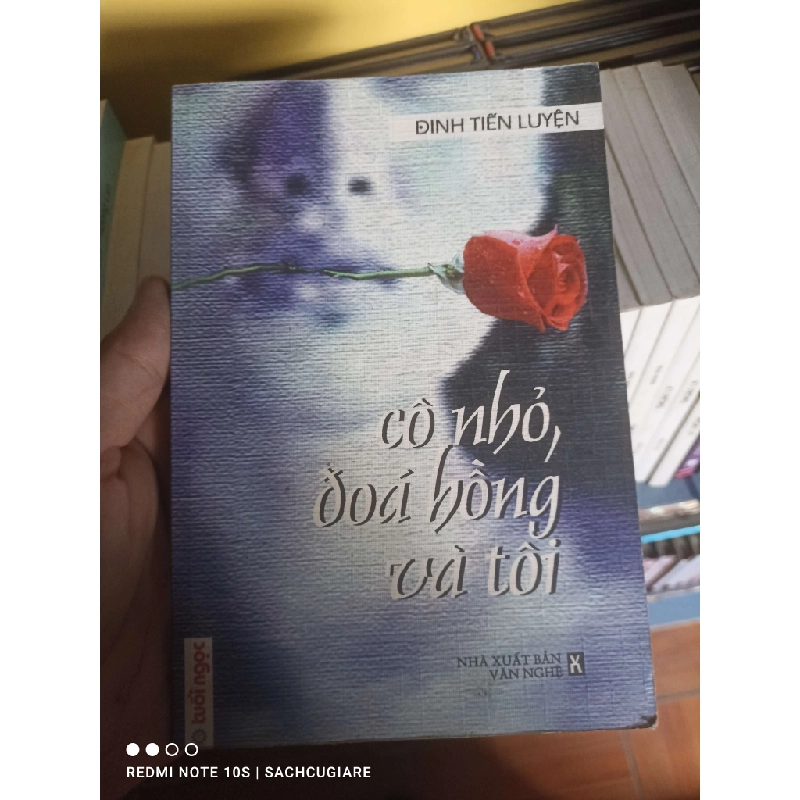 Cô nhỏ, đóa hồng và tôi - Đinh Tiến Luyện VAVO-K1D1 - 979114