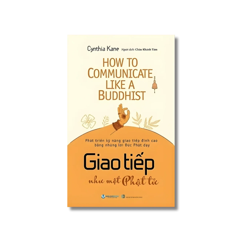 Giao tiếp như một Phật tử - Cynthia Kane 724376