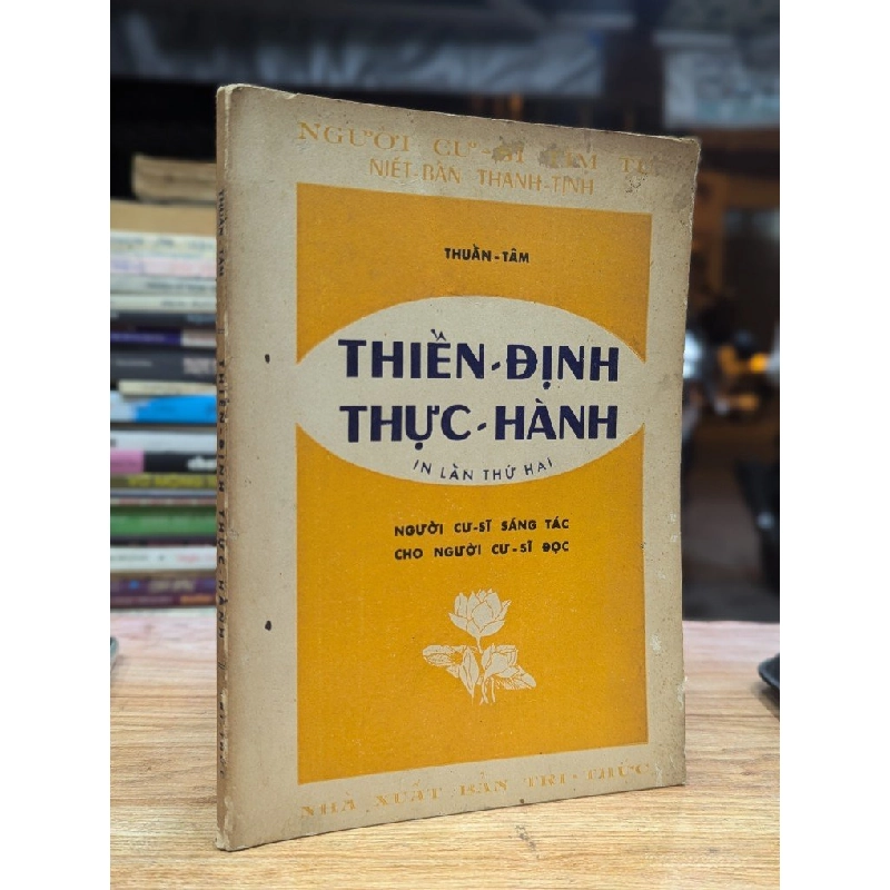 thiền định thực hành - Thuần Tâm 357729
