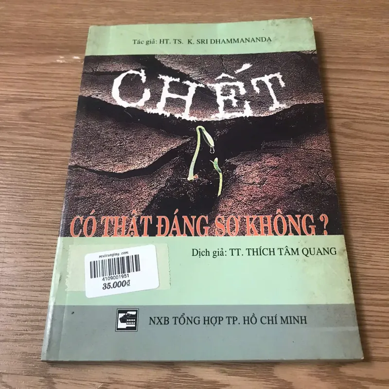 Chết có thật đáng sợ không - K. Sri Dhammananda 925984