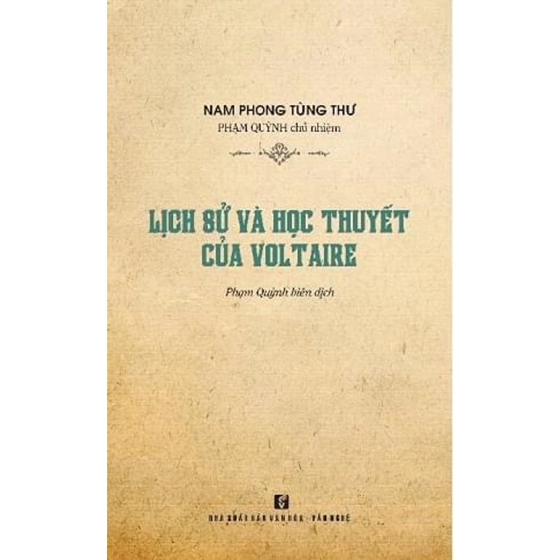 Lịch Sử Và Học Thuyết Của Voltaire - Nam Phong Tùng Thư 222228