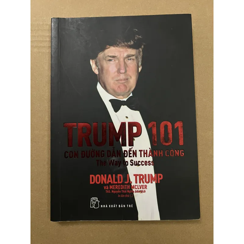 Trump 101 con đường dẫn đến thành công 1002525