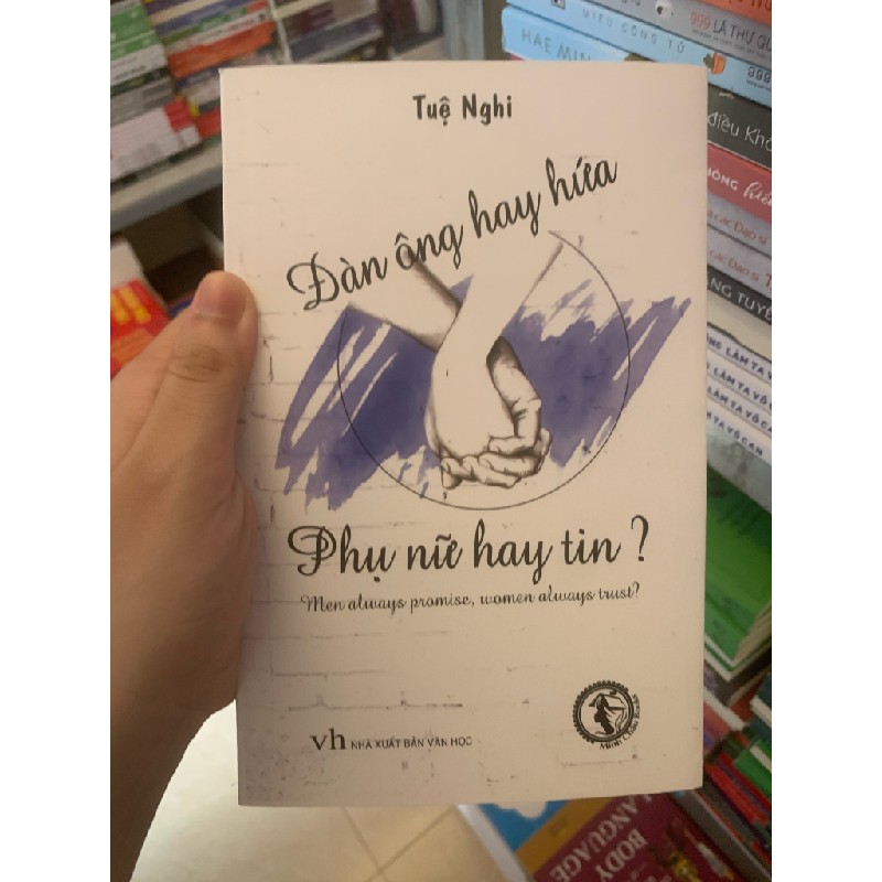 Đàn ông hay hứa, phụ nữ hay tin 19054