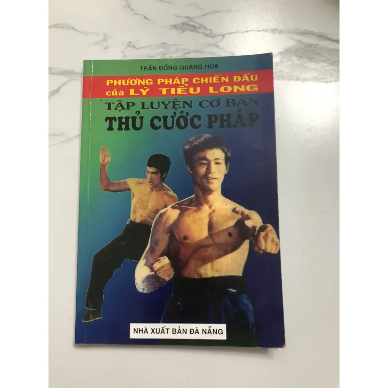 Phương Pháp Chiến Đấu của Lý Tiểu Long: Tập Luyện Cơ Bản Thủ Cước Pháp 640081