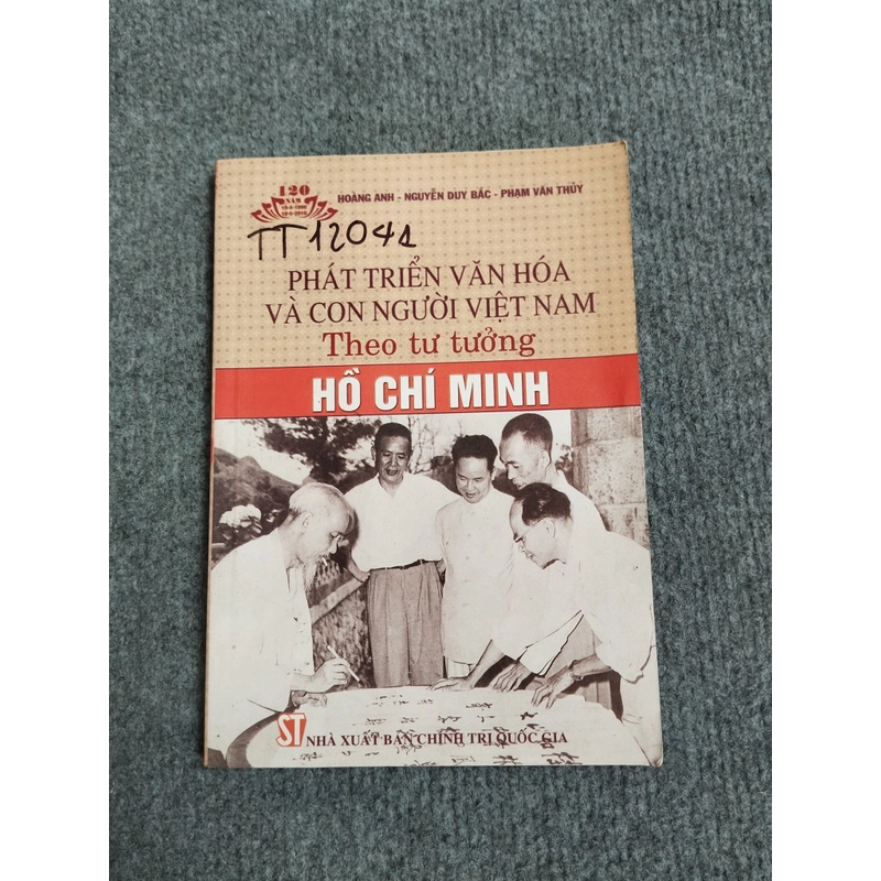 PHÁT TRIỂN VĂN HÓA VÀ CON NGƯỜI VIỆT NAM THEO TƯ TƯỞNG HỒ CHÍ MINH 466055