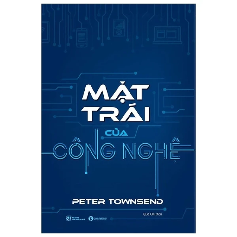 Mặt Trái Của Công Nghệ - Peter Townsend 402682