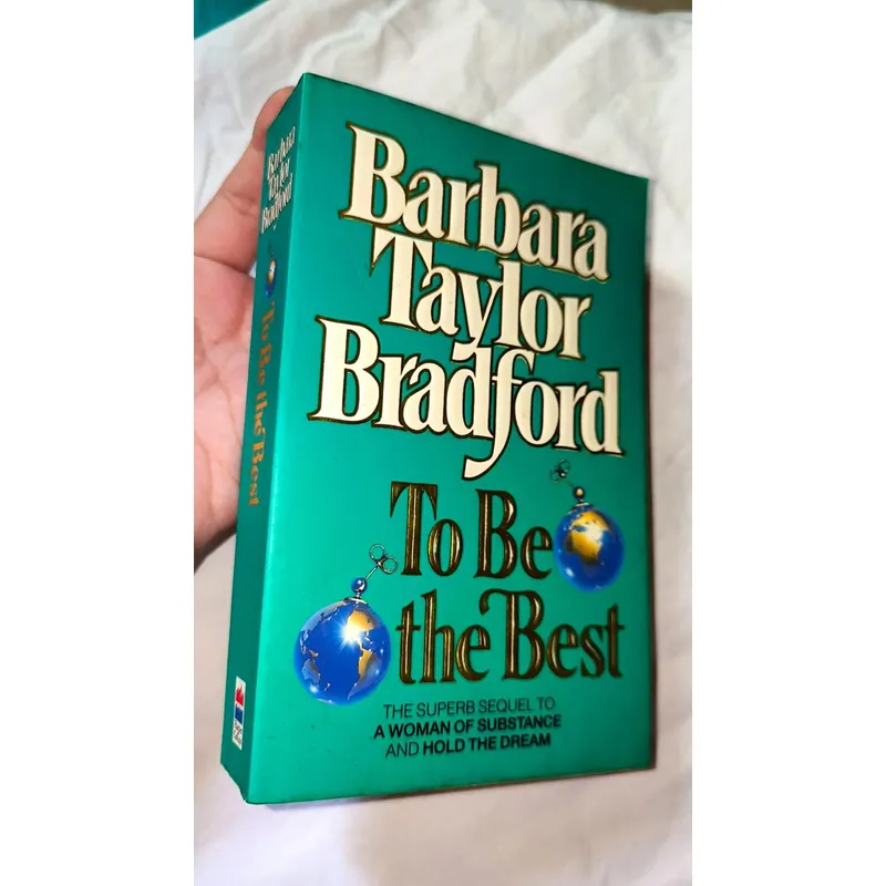 Ngoại văn cũ Barbara Taylor Bradford: To be the best  732573
